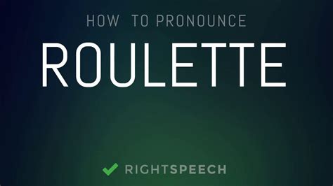 roulette pronounce
